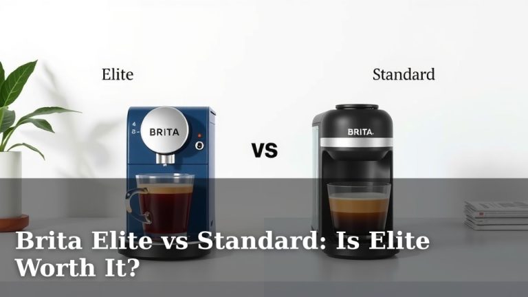 Brita Elite vs Standard: Is Elite Worth It?